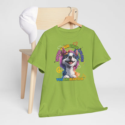 Show your true colors - You are beautiful _ Einhornhund - Hunde Tshirts. Gibt es in vielen verschiedenen Ausführungen.