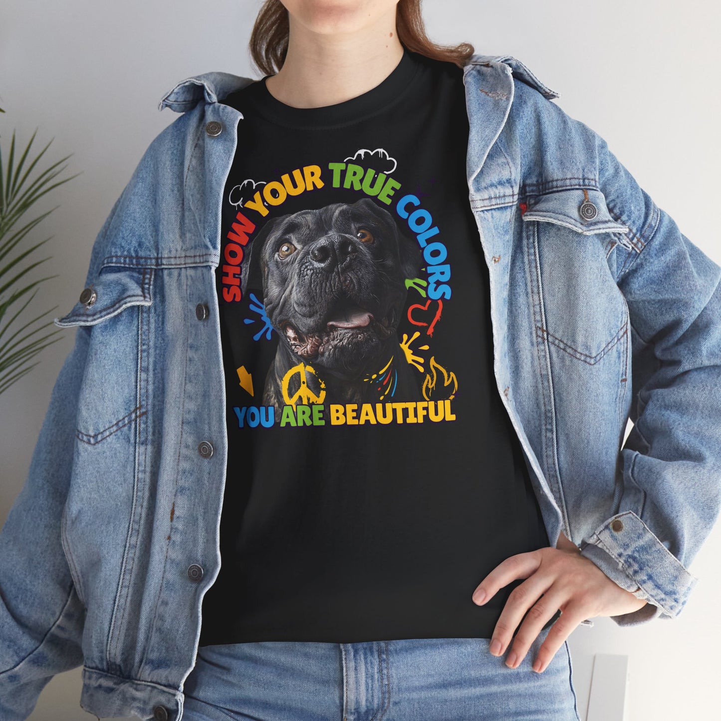 Show your true colors - You are beautiful - Hunde Tshirts. Gibt es in vielen verschiedenen Ausführungen.