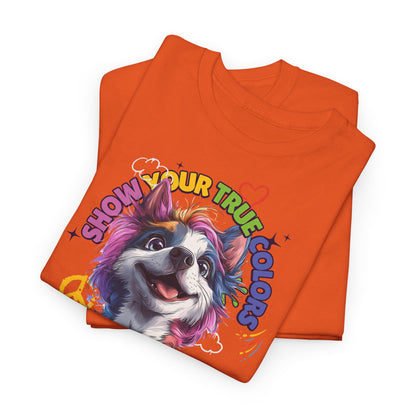 Show your true colors - You are beautiful _ Einhornhund - Hunde Tshirts. Gibt es in vielen verschiedenen Ausführungen.