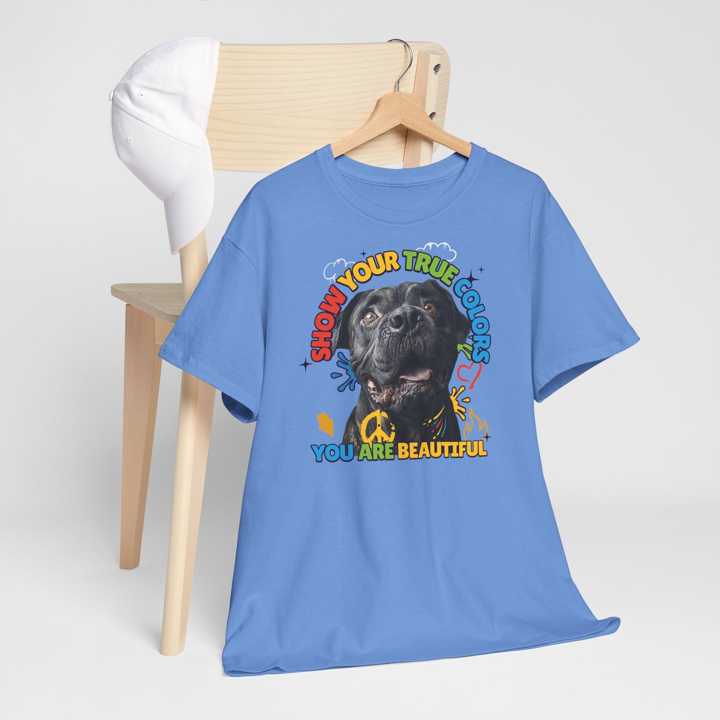 Show your true colors - You are beautiful - Hunde Tshirts. Gibt es in vielen verschiedenen Ausführungen.