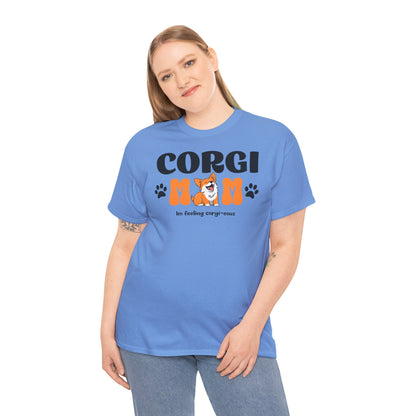 Corgi Mom Tshirt - Unisex Heavy Cotton Tee