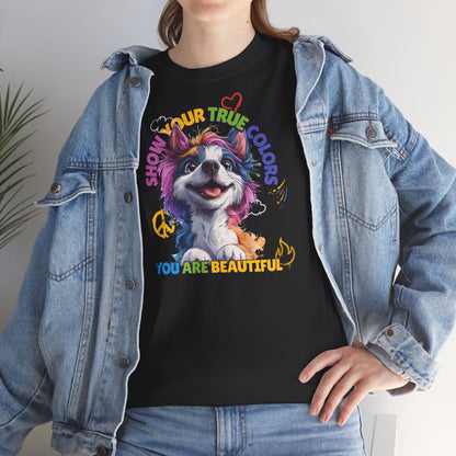 Show your true colors - You are beautiful _ Einhornhund - Hunde Tshirts. Gibt es in vielen verschiedenen Ausführungen.