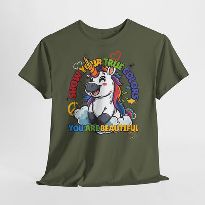 🦄✨ Show Your True Colors Tshirt – You Are Beautiful! 🌈