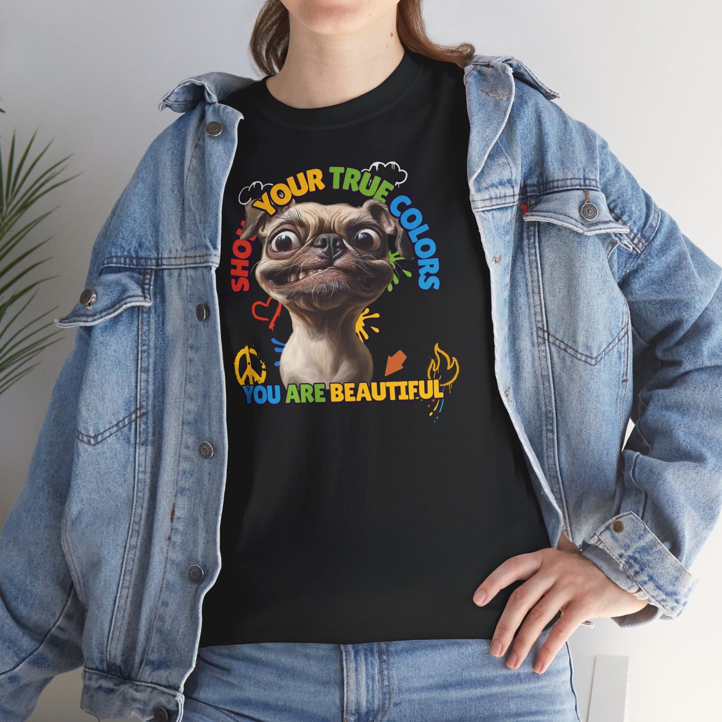 Show your true colors - You are beautiful - Hunde Tshirts. Gibt es in vielen verschiedenen Ausführungen.