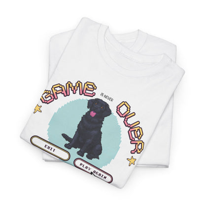 The Game is never over - Labrador Tshirt - Unisex Heavy Cotton Tee