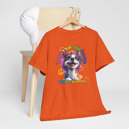 Show your true colors - You are beautiful _ Einhornhund - Hunde Tshirts. Gibt es in vielen verschiedenen Ausführungen.