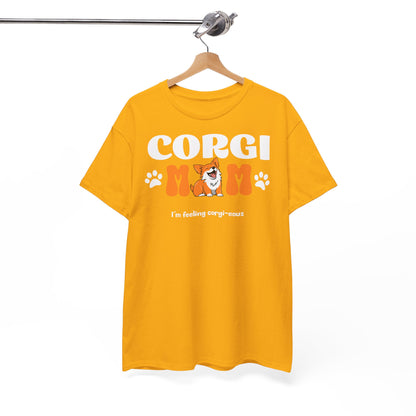 Corgi Mom Tshirt - Unisex Heavy Cotton Tee