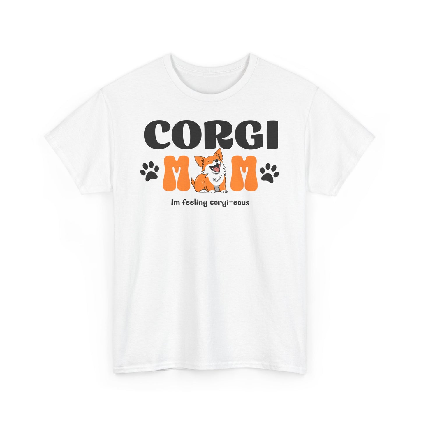 Corgi Mom Tshirt - Unisex Heavy Cotton Tee