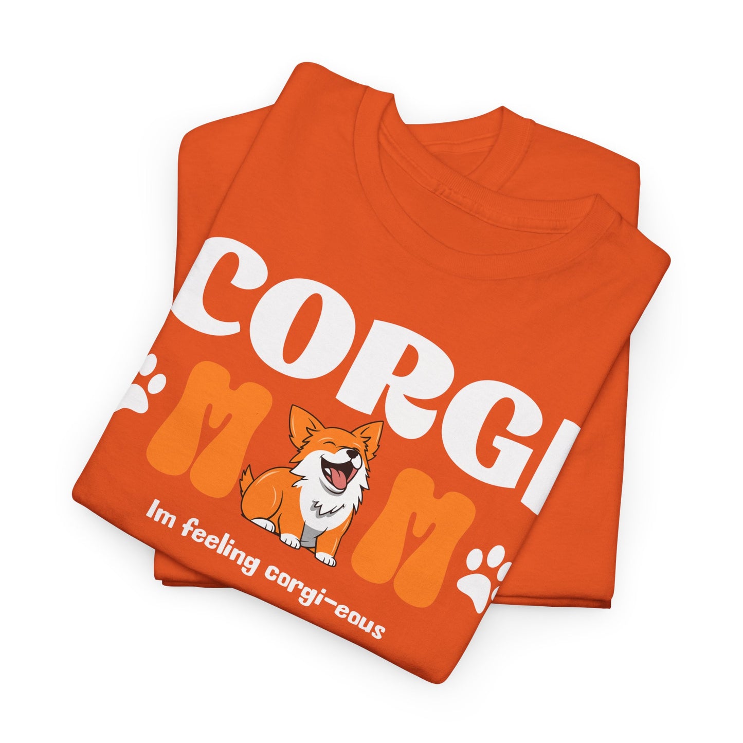 Corgi Mom Tshirt - Unisex Heavy Cotton Tee