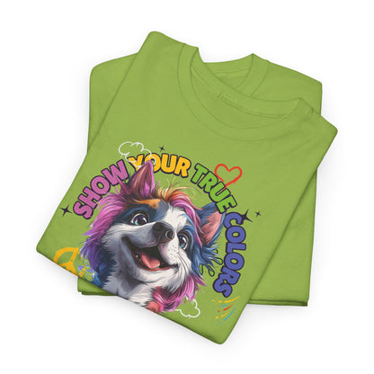 Show your true colors - You are beautiful _ Einhornhund - Hunde Tshirts. Gibt es in vielen verschiedenen Ausführungen.