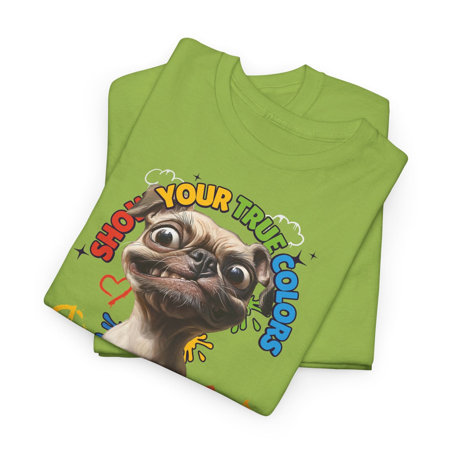 Show your true colors - You are beautiful - Hunde Tshirts. Gibt es in vielen verschiedenen Ausführungen.