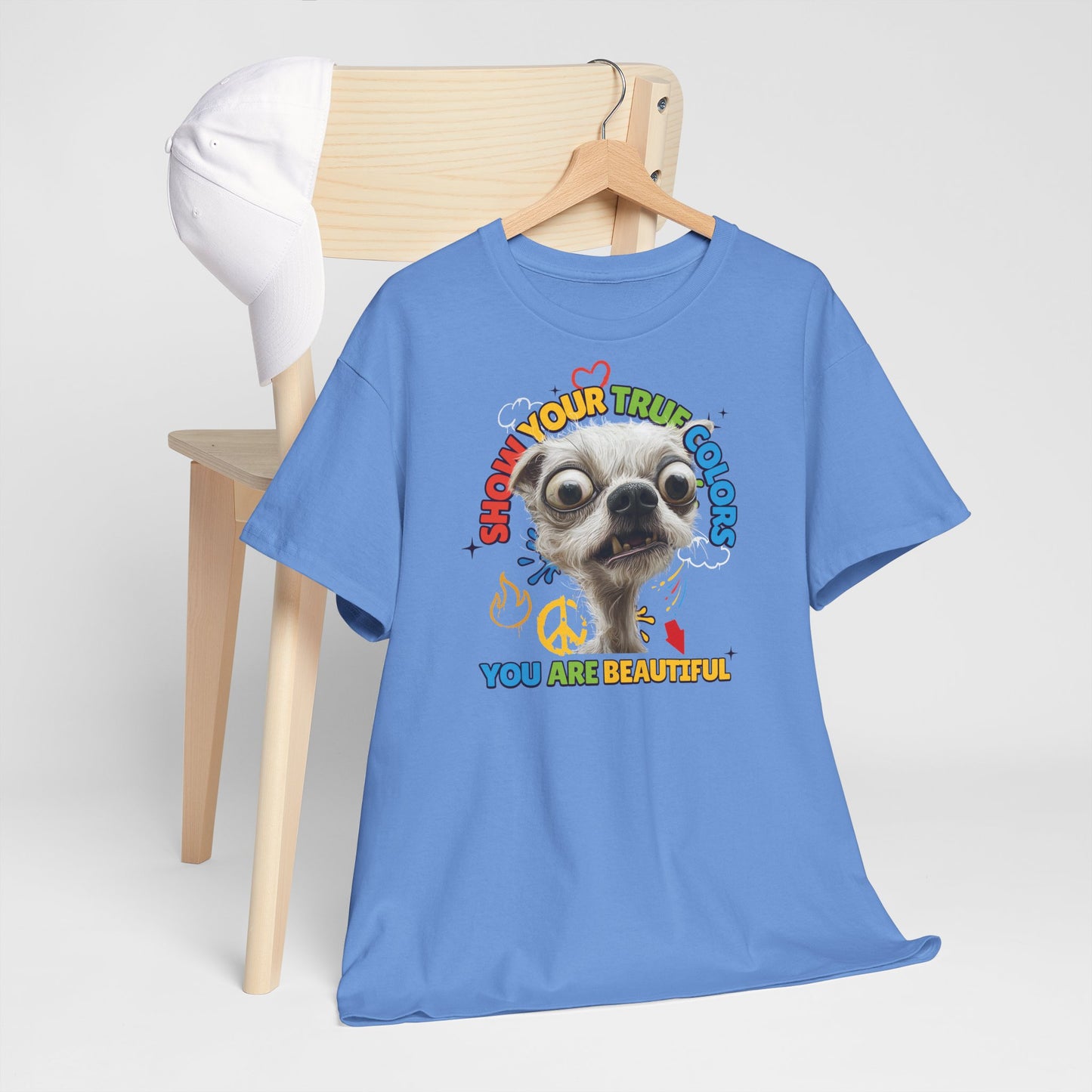 Show your true colors - You are beautiful - Hunde Tshirts. Gibt es in vielen verschiedenen Ausführungen.