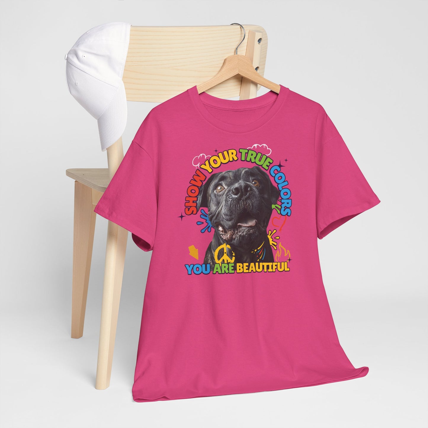 Show your true colors - You are beautiful - Hunde Tshirts. Gibt es in vielen verschiedenen Ausführungen.