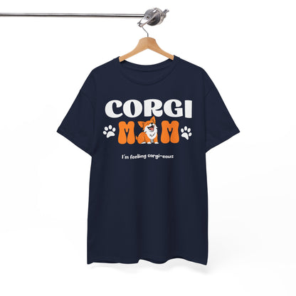 Corgi Mom Tshirt - Unisex Heavy Cotton Tee