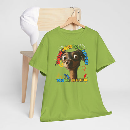 Show your true colors - You are beautiful - Hunde Tshirts. Gibt es in vielen verschiedenen Ausführungen.