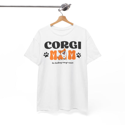 Corgi Mom Tshirt - Unisex Heavy Cotton Tee