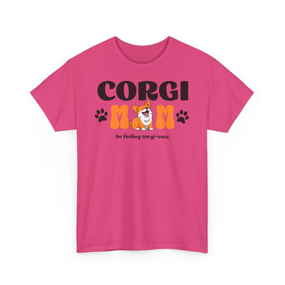 Corgi Mom Tshirt - Unisex Heavy Cotton Tee